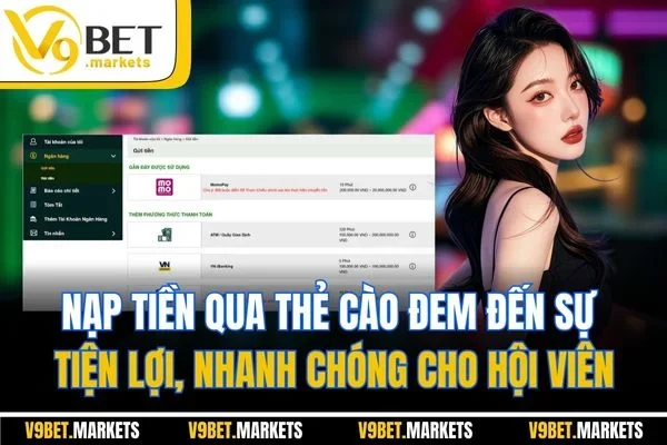 Nạp tiền qua thẻ cào đem đến sự tiện lợi, nhanh chóng cho hội viên